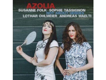 AZOLIA - Not About Heroes (CD)