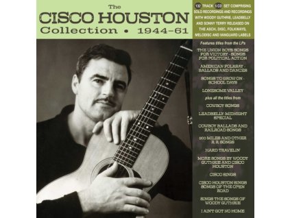 CISCO HOUSTON - Cisco Houston Collection 1944-61 (CD)