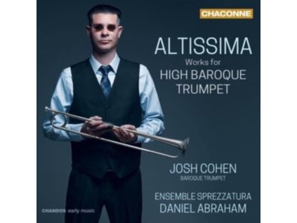 COHEN / SPREZZATURA / ABRAHAM - Altissima: Works For High Baroque Trumpet (CD)
