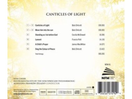 NFM CHOIR / INSTRUMENTALISTS OF THE WROCLAW PHILHARMONIC / AGNIESZKA FRANKOW-ZELAZNY - Bob Chilcott: Canticles Of Light (CD)