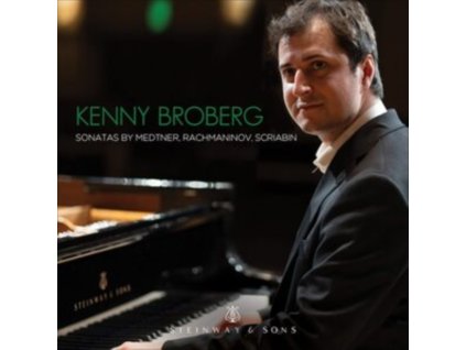 KENNY BROBERG - Kenny Broberg - Sonatas By Medtner / Rachmaninov / Scriabin (CD)