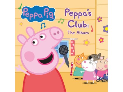 PEPPA PIG - Peppas Club: The Album (CD)