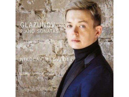 MEDVEDEV - Alexander Glazunov: Piano Sonatas Nos. 1 & 2 / Three Miniatures For Piano (CD)