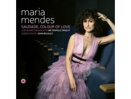 MARIA MENDES / CEDRIC HANRIOT / JASPER SOMSEN / METROPOLE ORKEST / MARIO COSTA - Saudade / Colour Of Love (CD)