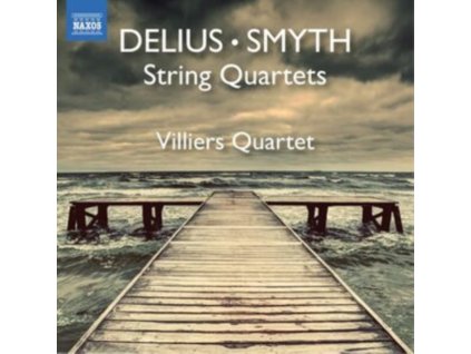 VILLIERS QUARTET - Frederick Delius / Ethel Smyth: String Quartets (CD)