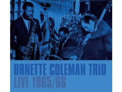 ORNETTE COLEMAN TRIO - Live 1965/66 (CDR)