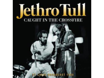 JETHRO TULL - Caught In The Crossfire (CD)