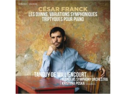 FLANDERS SYMPHONY ORCHESTRA / KRISTIINA POSKA / TANGUY DE WILLIENCOURT - Franck: Djinns / Variations Symphoniques / Triptyques Pour Piano (CD)
