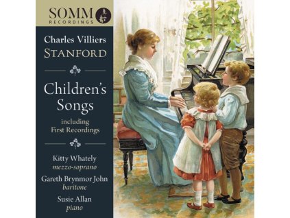 WHATELY / BRYNMOR / ALLAN - Charles Villiers Stanford: Childrens Songs (CD)