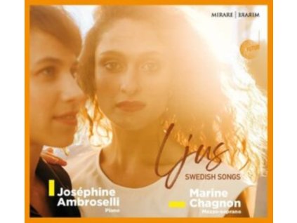 MARINE CHAGNON / JOSEPHINE AMBROSELLI - Ljus: Swedish Songs (CD)