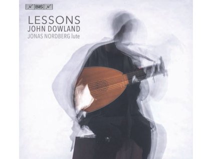 John Dowland (1562-1626) - Lautenstücke "Lessons (SACD)