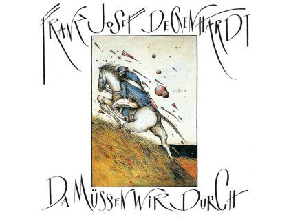 Franz Josef Degenhardt - Da müssen wir durch (CD)