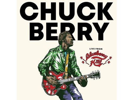 Chuck Berry - Live From Blueberry Hill (CD)