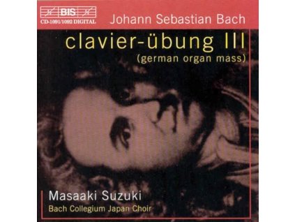 Johann Sebastian Bach (1685-1750) - Choräle BWV 669-689 "Orgelmesse (CD)