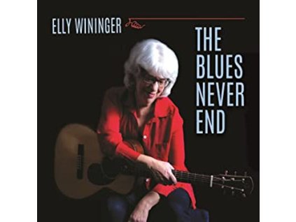 Elly Wininger - Blues Never End (CD)