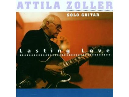 Attila Zoller (1927-1998) - Lasting Love (CD)