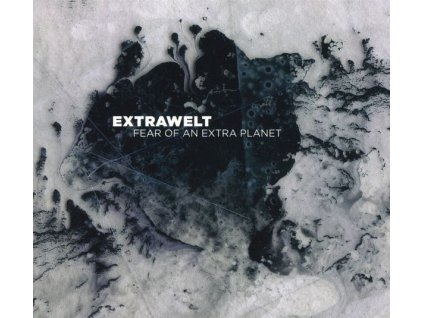 Extrawelt - Fear Of An Extra Planet (CD)