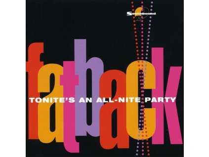 Fatback Band - Tonite's All Night Part (CD)