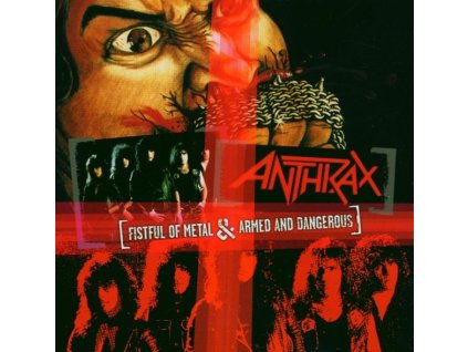 Anthrax - Fistful Of Metal/Armed & Dangerous (CD)