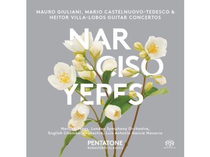 Narciso Yepes spielt Gitarrenkonzerte (SACD)