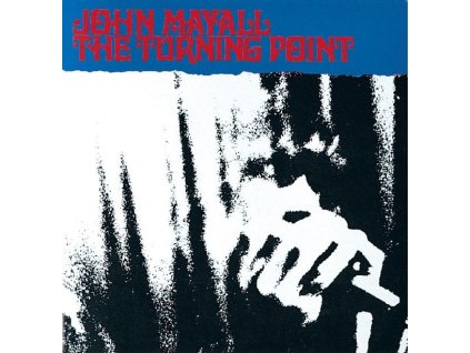 John Mayall - Turning Point (CD)