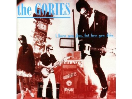 The Gories - I Know You Be Houserockin (CD)