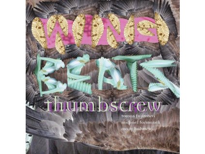 Thumbscrew - Wingbeats (CD)