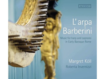 L'arpa Barberini - Music for Harp and Soprano in Early Baroque Rome (CD)