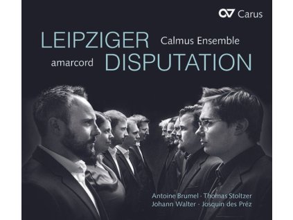 Amarcord & Calmus Ensemble - Leipziger Disputation (CD)