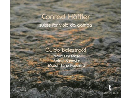 Konrad Höffler (1647-1705) - Suiten Nr.1-6 für Viola da gamba & Bc "Primitiae Chelicae (CD)