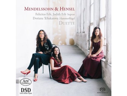 Felicitas & Judith Erb - Sämtliche Duette von Felix Mendelssohn Bartholdy & Fanny Hensel (SACD)