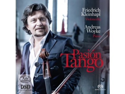 Friedrich Kleinhapl - Pasion Tango (SACD)