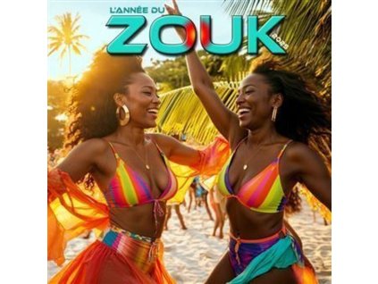 L'Annee Du Zouk 2025 (CD)