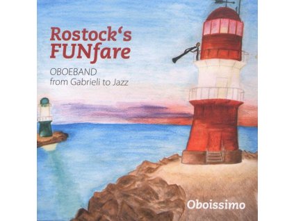 Rostock's FUNfare - Oboenband from Gabrieli to Jazz (CD)