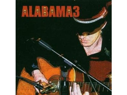Alabama 3 - The Last Train To Mashville Vol. 2 (CD)