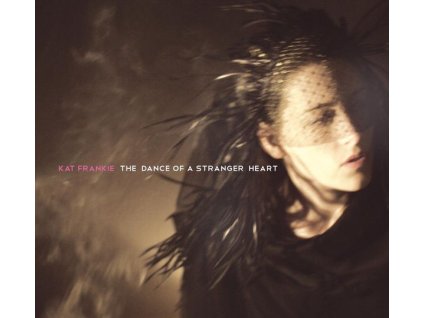Kat Frankie - The Dance Of A Stranger Heart (CD)