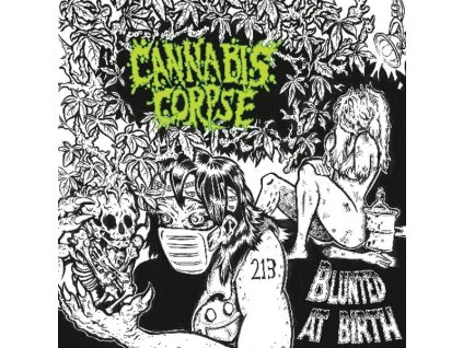 Cannabis Corpse - Blunted At Birth (CD)