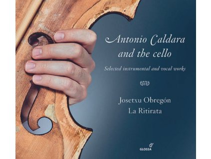 Antonio Caldara (1671-1736) - Werke für Cello - "Antonio Caldara and the Cello (CD)