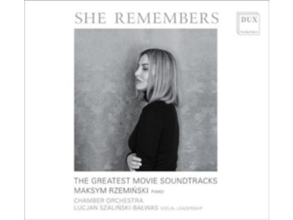 MAKSYM RZEMINSKI / CHAMBER ORCHESTRA / LUCJAN SZALINSKI-BALWAS - She Remembers - The Greatest Movie Soundtracks (CD)