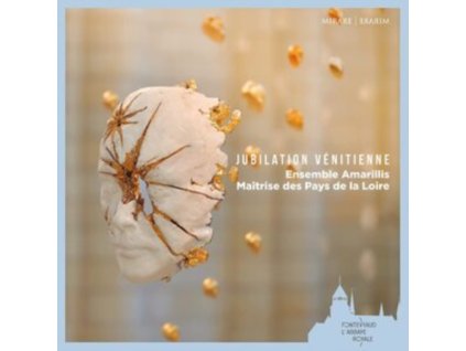 AMARILLIS / MARIANA DELGADILLO / MAITRISE DES PAYS DE LA LOIRE - Jubilation Venitienne (CD)
