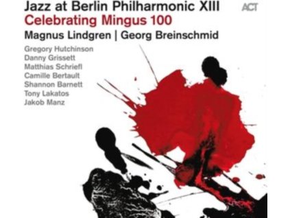 VARIOUS ARTISTS - Jazz At Berlin Philharmonic Xiii: Celebrating Mingus 100 (CD)