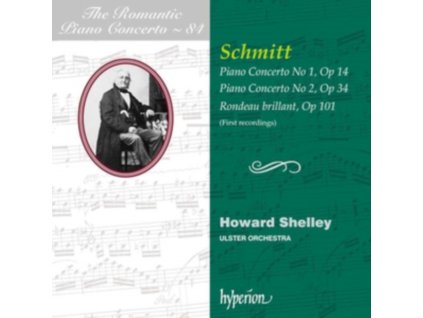 HOWARD SHELLEY / HOWARD SHELLEY: ULSTER ORCHESTRA - Schmitt (A): Piano Concertos (CD)