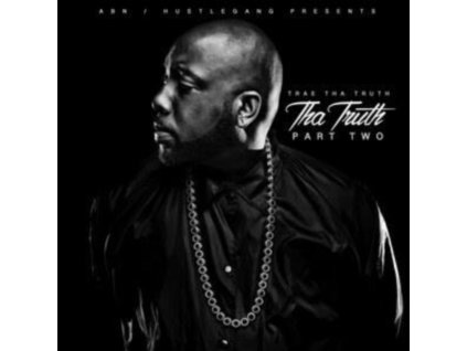 TRAE THA TRUTH - Tha Truth Part Two (CD)