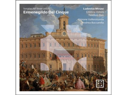 LUDOVICO MINASI / CRISTINA VIDONI / TEODORO BAU / SIMONE VALLEROTONDA / ANDREA BUCCARELLA - Del Cinque: Sonatas For Three Cellos (CD)