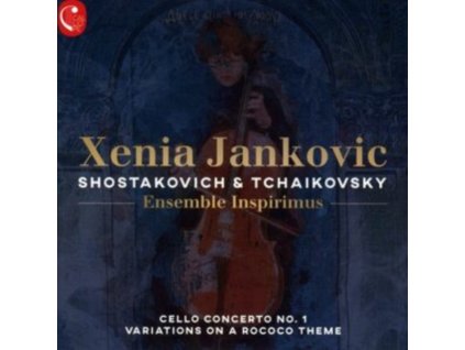 XENIA JANKOVIC / ENSEMBLE INSPIRIMUS - Shostakovich Cello Concert No 1 In E-Flat Major Op 103 / Tchaikvisky Rococo Variations (CD)