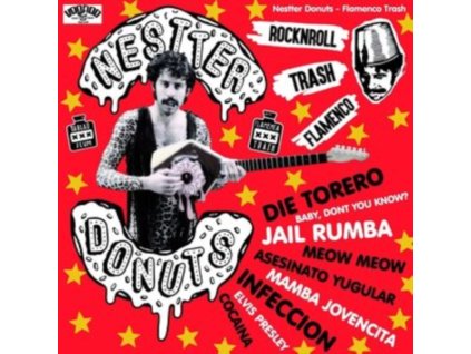 NESTTER DONUTS - Flamenco Trash (CD)