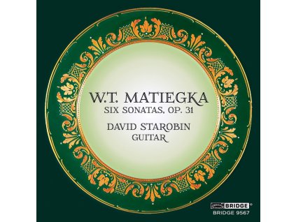 STAROBIN - Wenzel Thomas Matiegka: Six Sonatas / Op. 31 (CD)