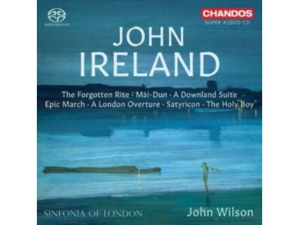 SINFONIA OF LONDON / WILSON - John Ireland: Orchestral Works (SACD)