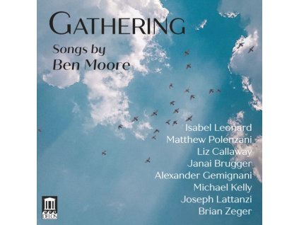 LEONARD / POLENZANI / ZEGER - Ben Moore: Gathering (CD)
