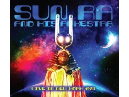 SUN RA AND HIS ARKESTRA - Live In New York 1973 (CD)
